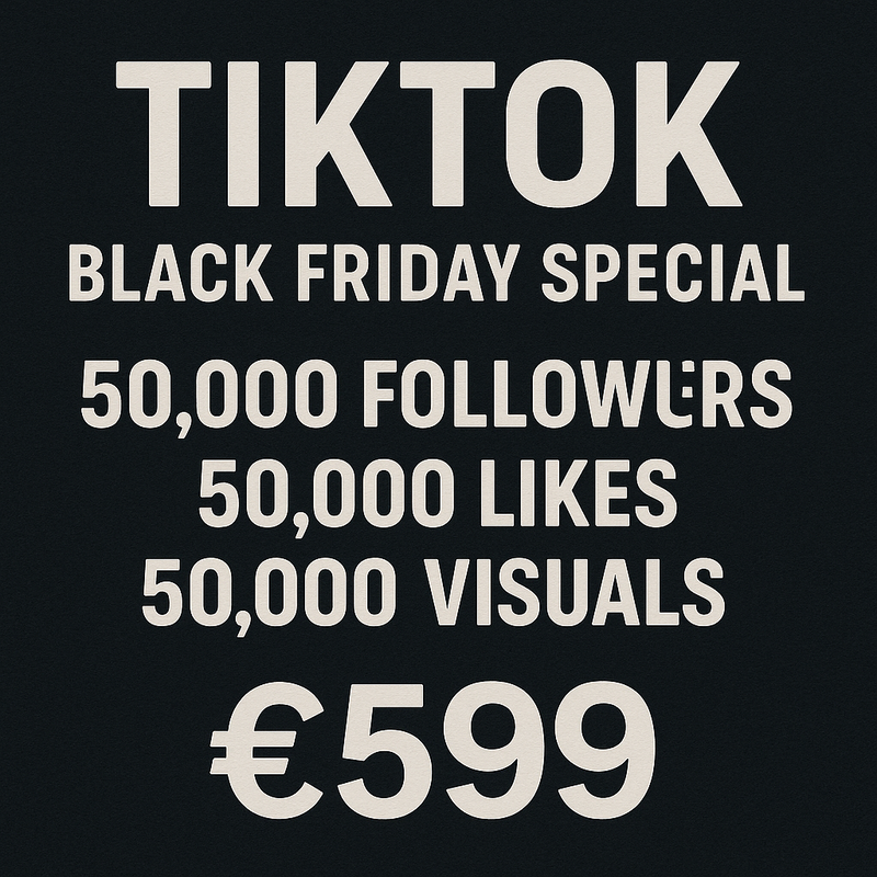 TikTok Black Friday Special – Pacchetto Esclusivo